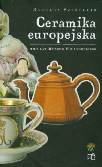 Ceramika europejska - okładka książki
