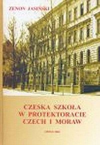 Czeska szkoła w Protektoracie Czech - okładka książki