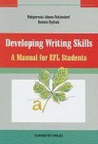 Developing Writing Skills. A Manual - okładka książki