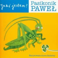 Jaki jestem... Pasikonik Paweł - okładka książki