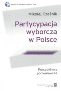 Partycypacja wyborcza w Polsce. - okładka książki