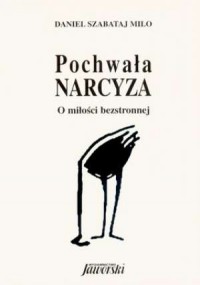 Pochwała narcyza - okładka książki