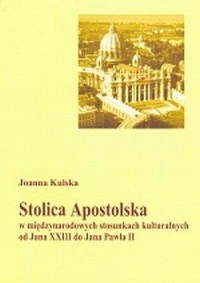 Stolica Apostolska w międzynarodowych - okładka książki