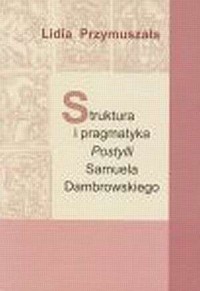 Struktura i pragmatyka Postylli - okładka książki