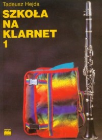 Szkoła na klarnet cz. 1 - okładka książki