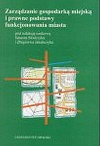 Zarządzanie gospodarką miejską - okładka książki