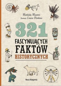 321 fascynujących faktów historycznych - okładka książki