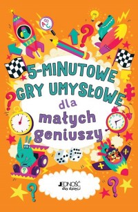 5-minutowe gry umysłowe dla małych - okładka książki