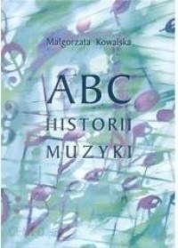 ABC historii muzyki - okładka książki