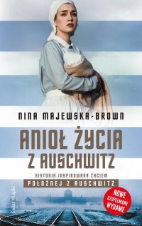 Anioł życia z Auschwitz - okładka książki