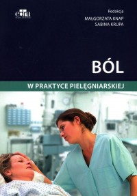 Ból w praktyce pielęgniarskiej - okładka książki