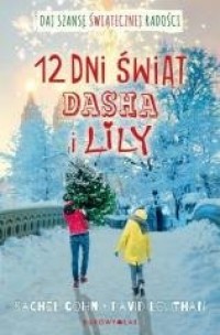 Dwanaście dni świąt Dasha i Lilyas - okładka książki