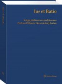 Ius et Ratio. Księga Jubileuszowa - okładka książki