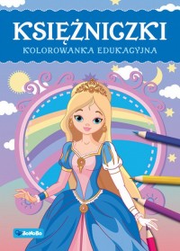 Księżniczki Kolorowanka edukacyjna - okładka książki