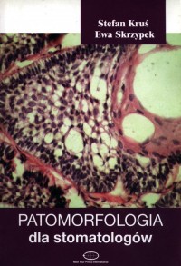 Patomorfologia dla stomatologów - okładka książki