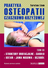 Praktyka osteopatii czaszkowo-krzyżowej. - okładka książki