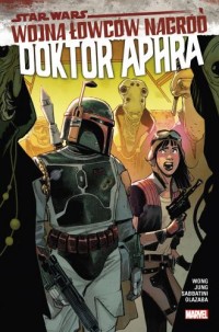 Star Wars Doktor Aphra. Wojna łowców - okładka książki