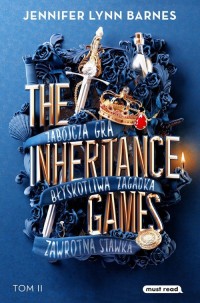 The Inheritance Games. Tom 2. Dziedzictwo - okładka książki