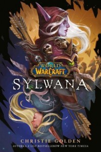 World of Warcraft: Sylwana - okładka książki