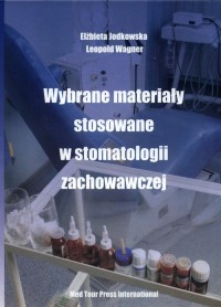 Wybrane materiały stosowane w stomatologii - okładka książki