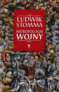 Antropologia wojny - okładka książki