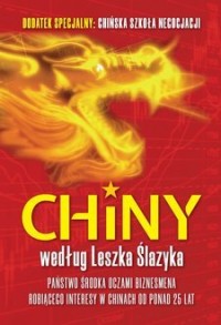 Chiny według Leszka Ślazyka - okładka książki