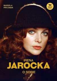 Irena Jarocka o sobie - okładka książki