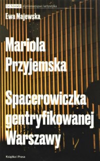 Mariola Przyjemska Spacerowiczka - okładka książki