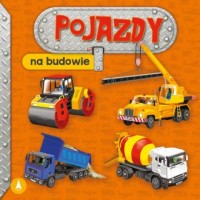 Na budowie. Pojazdy - okładka książki