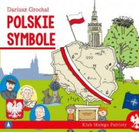 Polskie symbole. Klub małego patrioty - okładka książki