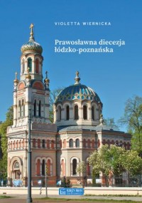 Prawosławna diecezja łódzko-poznańska - okładka książki