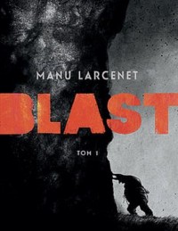 Blast 1 - okładka książki