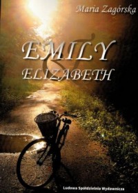 Emily & Elizabeth - okładka książki