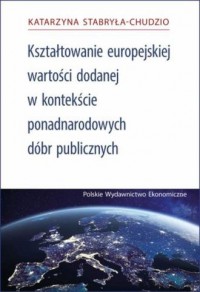Kształtowanie Europejskiej Wartości - okładka książki