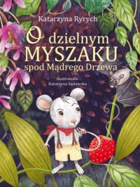 O dzielnym Myszaku spod Mądrego - okładka książki