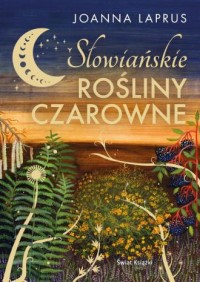 Słowiańskie rośliny czarowne - okładka książki