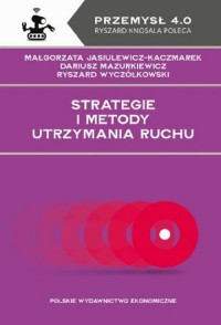 Strategie i metody utrzymania ruchu - okładka książki