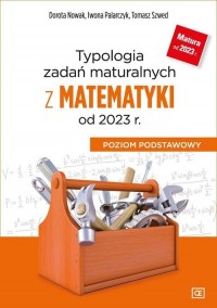 Typologia zadań maturalnych z matematyki - okładka podręcznika