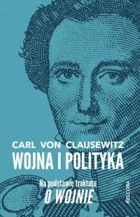 Wojna i polityka - okładka książki