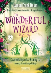 Wonderful Wizard of Oz. Czarnoksiężnik - okładka podręcznika