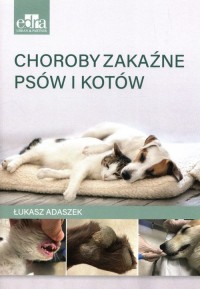 Choroby zakaźne psów i kotów - okładka książki