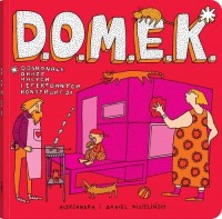 D.O.M.E.K.. Doskonałe Okazy Małych - okładka książki