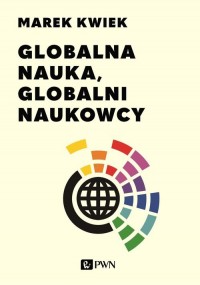 Globalna nauka, globalni naukowcy - okładka książki