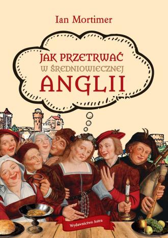 Jak przetrwać w średniowiecznej - okładka książki