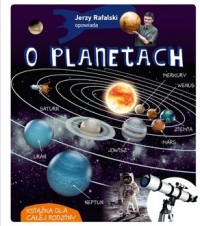 Jerzy Rafalski opowiada o planetach - okładka książki