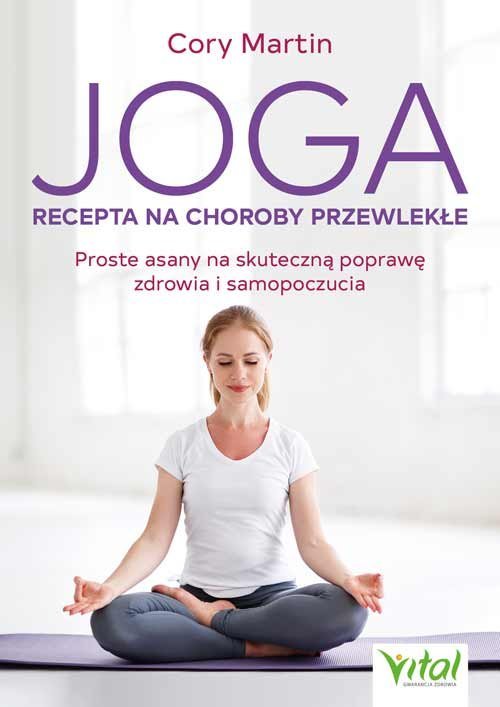 Joga - recepta na choroby przewlekłe - okładka książki