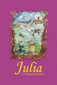 Julia w Skrajnym Świecie - okładka książki