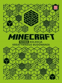 Minecraft Nowa kolekcja kreatywnego - okładka książki