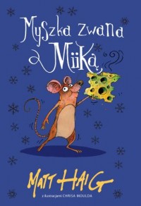 Myszka zwana Miiką - okładka książki
