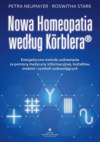 Nowa homeopatia w oparciu o symbole - okładka książki